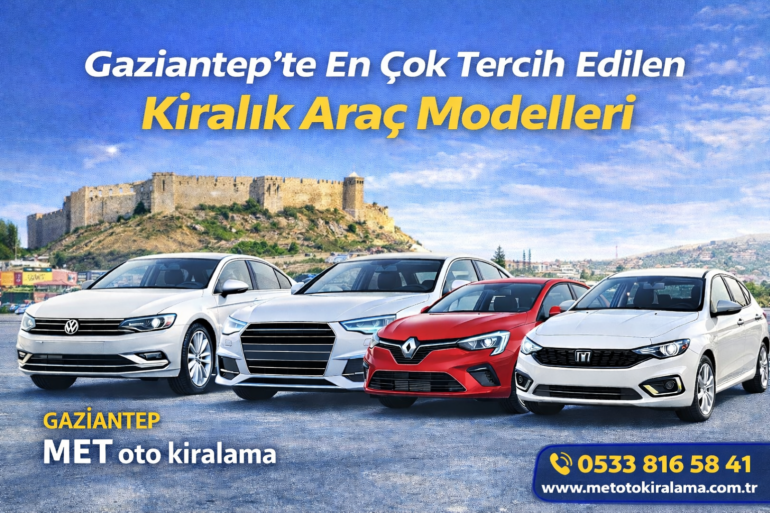 Gaziantep te En Çok Tercih Edilen Kiralık Araç Modelleri 2026